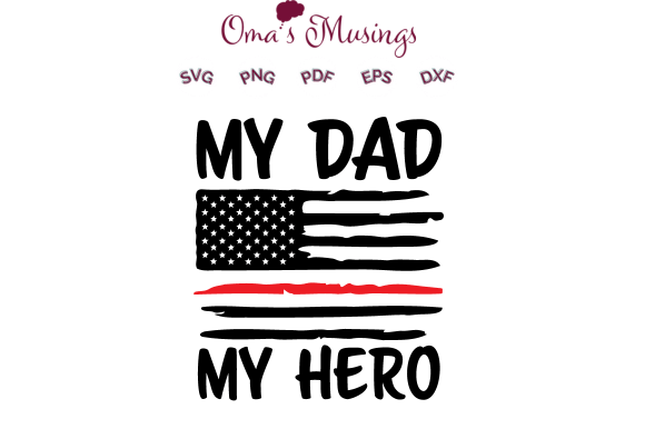 Firefighter Dad SVG – Crafts & Graphics